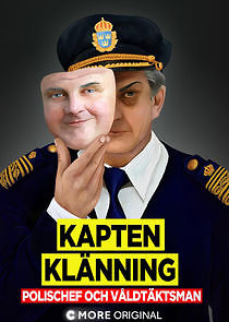 Watch Kapten Klänning - polischef och våldtäktsman