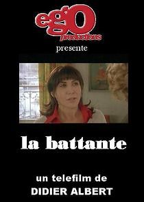 Watch La battante