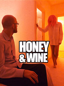 Watch Honey and Wine