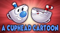 Watch A Cuphead Cartoon