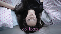Watch Doll Factory