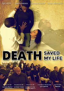 Watch Death Saved My Life (Short 2019)
