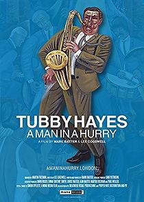 Watch Tubby Hayes: A Man in a Hurry