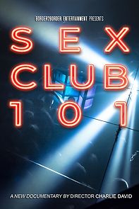 Watch Sex Club 101