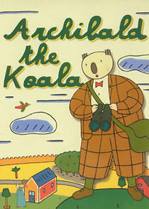 Watch Archibald the Koala