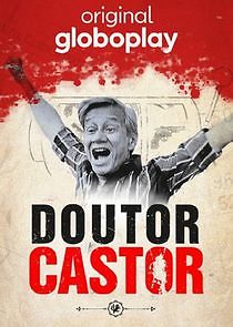Watch Doutor Castor