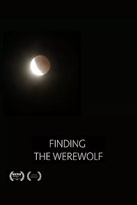 Watch Finding the Werewolf