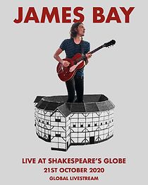 Watch James Bay: Live at Shakespeare's Globe (TV Special 2020)