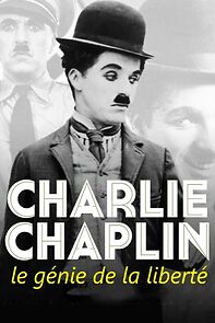 Watch Charlie Chaplin, le génie de la liberté