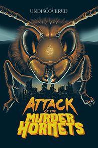 Watch Attack of the Murder Hornets