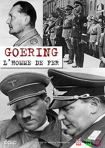 Watch Goering, l'homme de fer