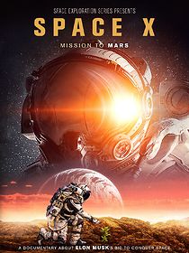 Watch Space X: Mission to Mars