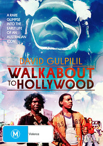 Watch Walkabout to Hollywood