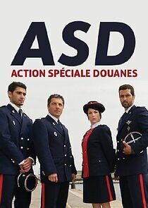 Watch ASD : Action Spéciale Douanes