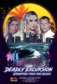 Watch Deadly Excursion: Kidnapped from the Beach