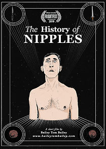 Watch The History of Nipples (Short 2019)