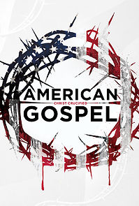 Watch American Gospel: Christ Crucified