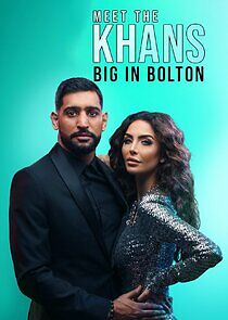 Watch Meet the Khans: Big in Bolton