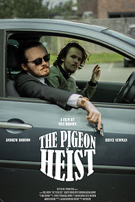 Watch The Pigeon Heist (Short 2020)