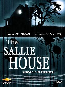 Watch The Sallie House: A Robbie Thomas Investigation Featuring Michael Esposito