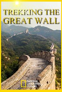 Watch Trekking the Great Wall