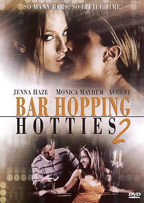 Watch Bar Hopping Hotties 2