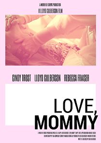 Watch Love, Mommy