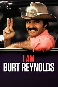 Watch I Am Burt Reynolds