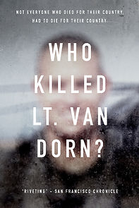 Watch Who Killed Lt. Van Dorn?