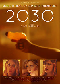 Watch 2030 (Short 2020)