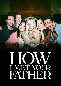 Watch How I Met Your Father