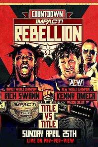Watch Impact Wrestling: Rebellion (TV Special 2021)