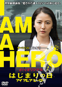 Watch I Am a Hero: The Day It Began