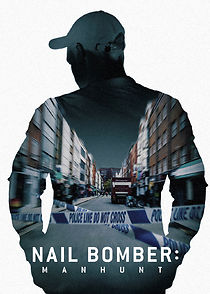 Watch Nail Bomber: Manhunt