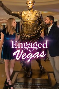 Watch Engaged in Vegas