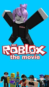 Watch Roblox: The Movie