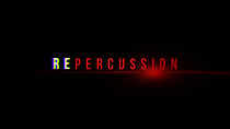 Watch Repercussion (Short 2021)
