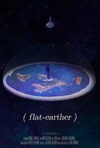 Watch Flat-Earther