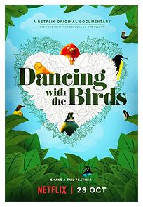 Watch Dancing with the Birds