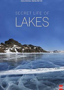 Watch Secret Life of Lakes