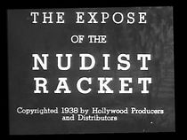Watch The Expose of the Nudist Racket (Short 1938)