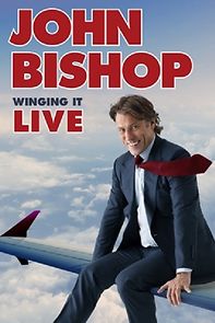 Watch John Bishop: Winging It Live