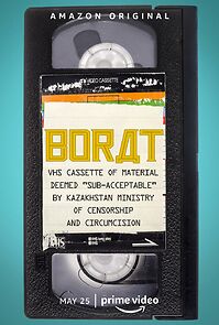 Watch Borat: VHS Cassette of Material Deemed 'Sub-acceptable' by Kazakhstan Ministry of Censorship and Circumcision (TV Special 2021)