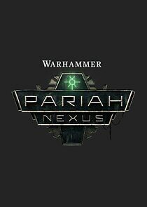 Watch Pariah Nexus