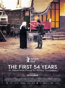 Watch The First 54 Years: An Abbreviated Manual for Military Occupation