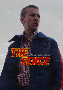 Watch The Fence (Short 2018)