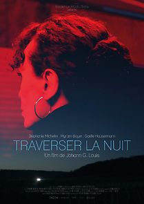 Watch Traverser la nuit (Short 2019)