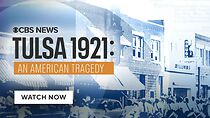 Watch Tulsa 1921: An American Tragedy (TV Special 2021)