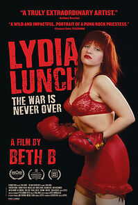 Watch Lydia Lunch: The War Is Never Over