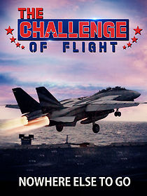 Watch The Challenge of Flight - Nowhere Else to Go